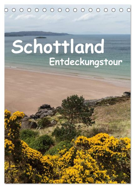 Schottland Entdeckungstour (Tischkalender 2027 DIN A5 hoch) CALVENDO Monatskalender