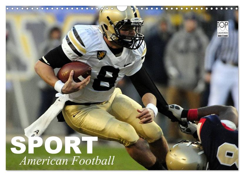 Sport. American Football (Wandkalender 2027 DIN A3 quer) CALVENDO Monatskalender
