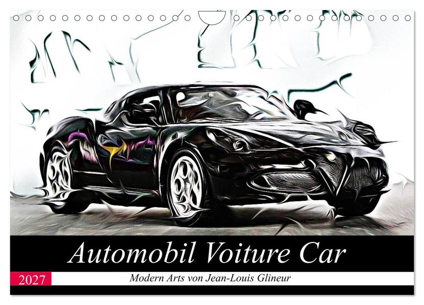 Automobil Voiture Car (Wandkalender 2027 DIN A4 quer) CALVENDO Monatskalender