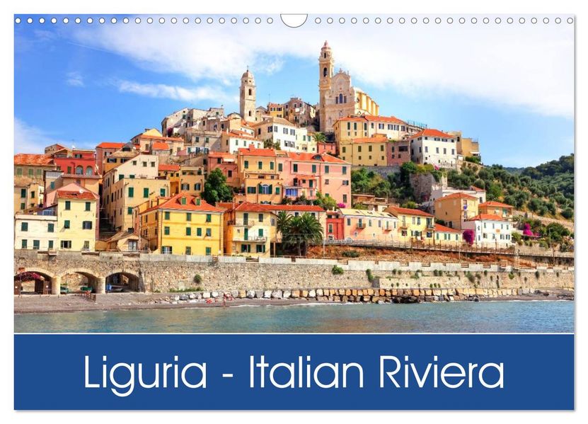 Liguria - Italian Riviera (Wall Calendar 2027 DIN A3 landscape) CALVENDO 12 Month Wall Calendar