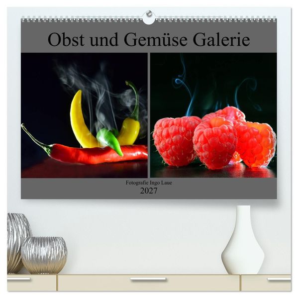 Obst und Gemüse Galerie (hochwertiger Premium Wandkalender 2027 DIN A2 quer) Kunstdruck in Hochglanz