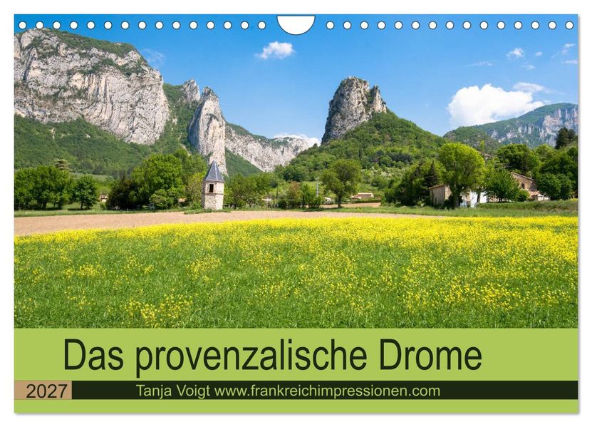 Provenzalisches Drome (Wandkalender 2027 DIN A4 quer) CALVENDO Monatskalender