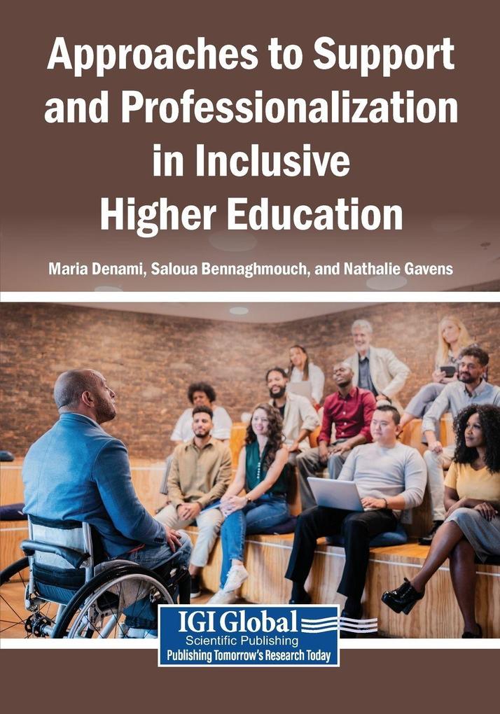 Approaches to Support and Professionalization in Inclusive Higher Education