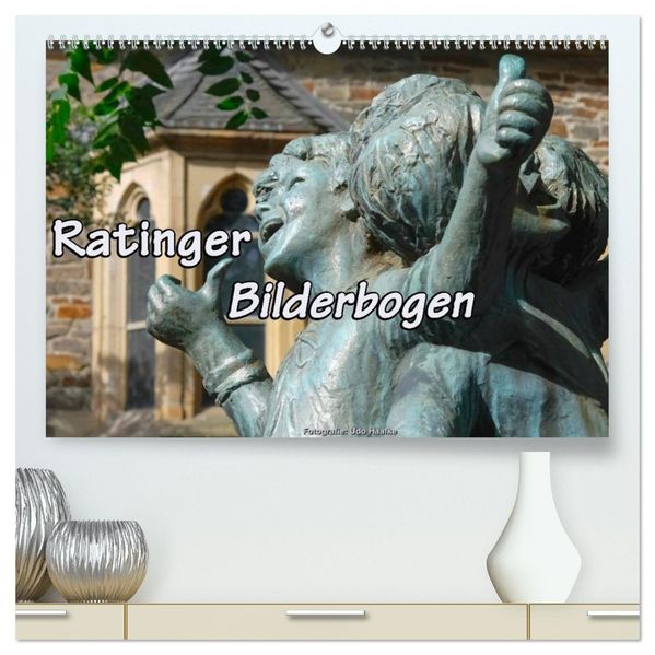 Ratinger Bilderbogen (hochwertiger Premium Wandkalender 2027 DIN A2 quer) Kunstdruck in Hochglanz