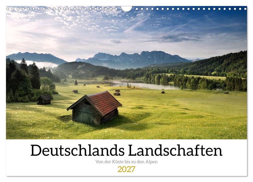 Deutschlands Landschaften - Von der Küste bis zu den Alpen (Wandkalender 2027 DIN A3 quer) CALVENDO Monatskalender