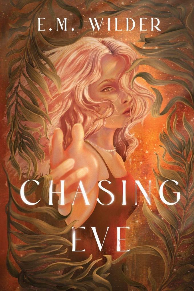 Chasing Eve