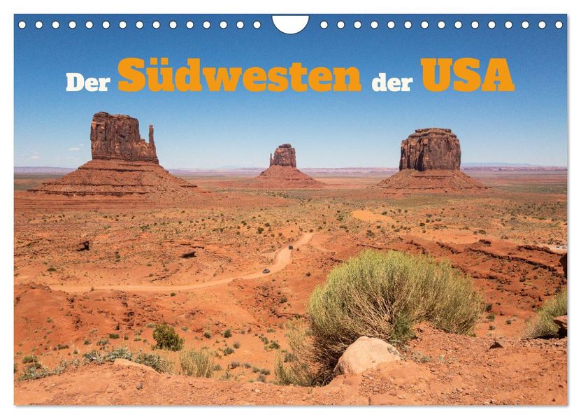Der Südwesten der USA (Wandkalender 2027 DIN A4 quer) CALVENDO Monatskalender