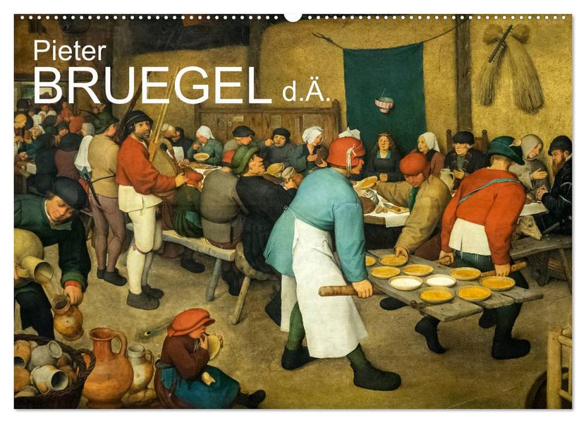 Pieter Bruegel d.Ä. (Wandkalender 2027 DIN A2 quer) CALVENDO Monatskalender