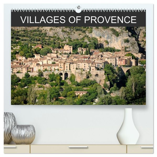 Villages of Provence (High Quality Premium Wall Calendar 2027 DIN A2 landscape)CALVENDO 12 Month Wall Calendar