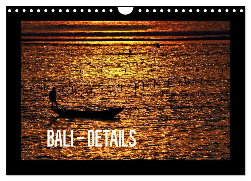 Bali - Details (Wandkalender 2027 DIN A4 quer) CALVENDO Monatskalender