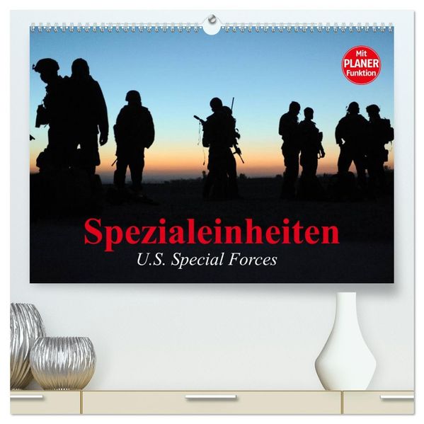 Spezialeinheiten U.S. Special Forces (hochwertiger Premium Wandkalender 2027 DIN A2 quer) Kunstdruck in Hochglanz