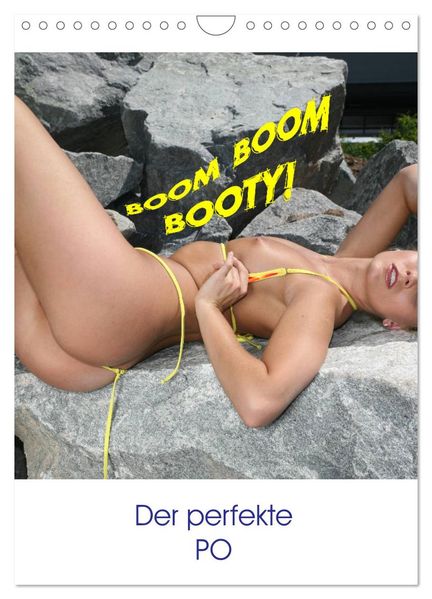 Boom Boom Booty - der perfekte PO (Wandkalender 2027 DIN A4 hoch) CALVENDO Monatskalender