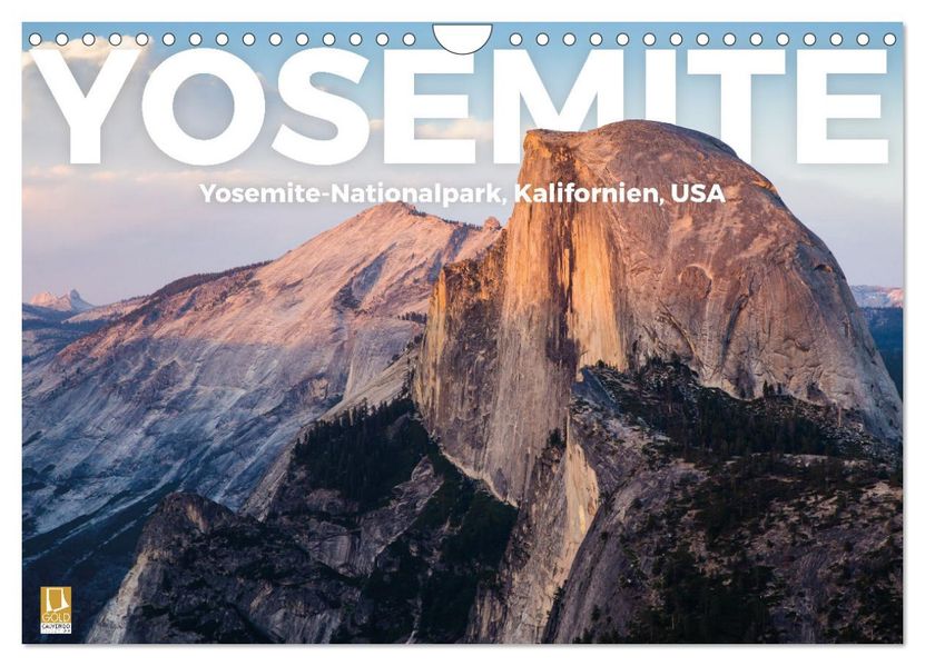 Yosemite - Nationalpark (Wandkalender 2027 DIN A4 quer) CALVENDO Monatskalender