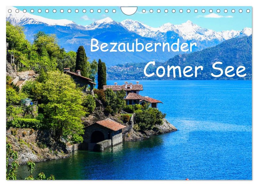 Bezaubernder Comer See (Wandkalender 2027 DIN A4 quer) CALVENDO Monatskalender