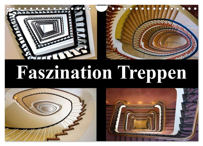 Faszination Treppen (Wandkalender 2027 DIN A4 quer) CALVENDO Monatskalender