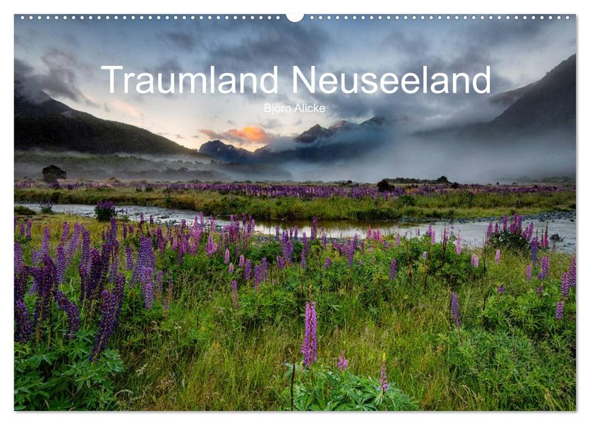 Traumland Neuseeland (Wandkalender 2027 DIN A2 quer) CALVENDO Monatskalender