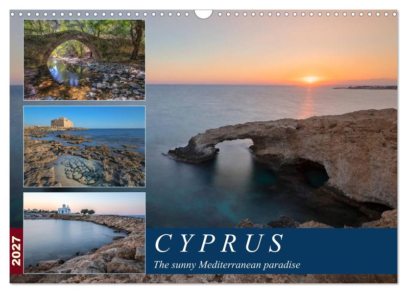 Cyprus the sunny Mediterranean paradise (Wall Calendar 2027 DIN A3 landscape) CALVENDO 12 Month Wall Calendar