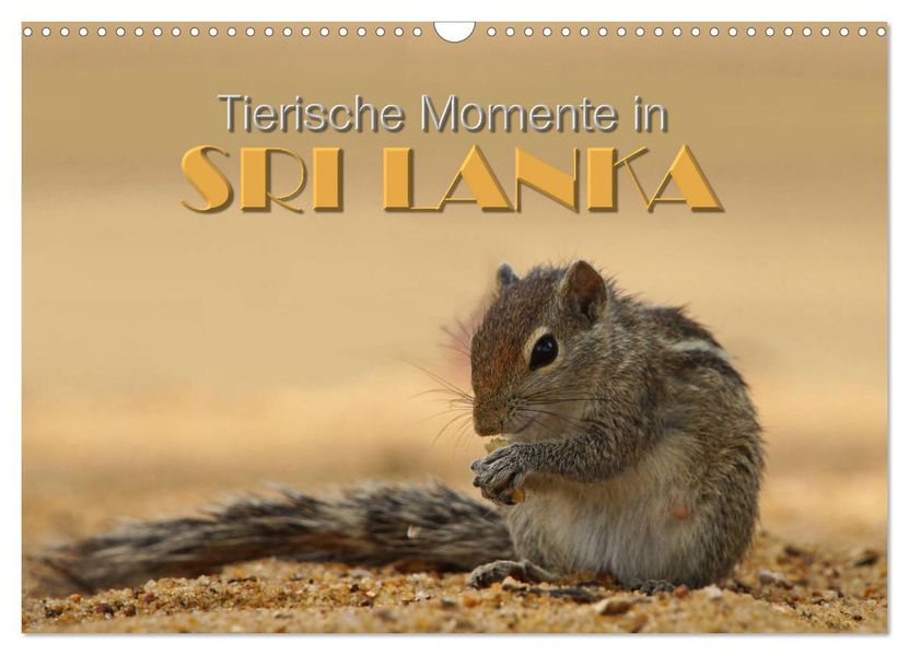 Sri Lanka - Tierische Momente (Wandkalender 2027 DIN A3 quer) CALVENDO Monatskalender