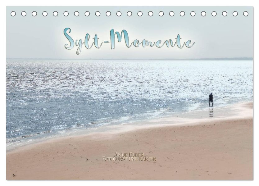 Sylt-Momente (Tischkalender 2027 DIN A5 quer) CALVENDO Monatskalender