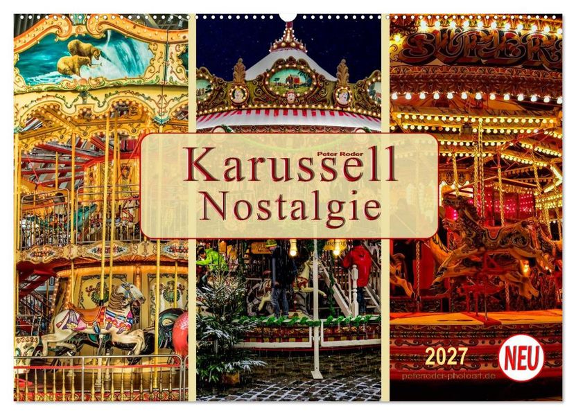 Karussell - Nostalgie (Wandkalender 2027 DIN A2 quer) CALVENDO Monatskalender