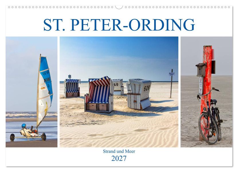 ST. PETER ORDING Strand und Meer (Wandkalender 2027 DIN A2 quer) CALVENDO Monatskalender
