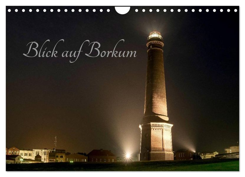 Blick auf Borkum (Wandkalender 2027 DIN A4 quer) CALVENDO Monatskalender