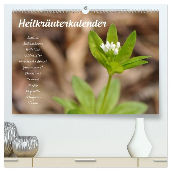Heilkräuterkalender (hochwertiger Premium Wandkalender 2027 DIN A2 quer) Kunstdruck in Hochglanz