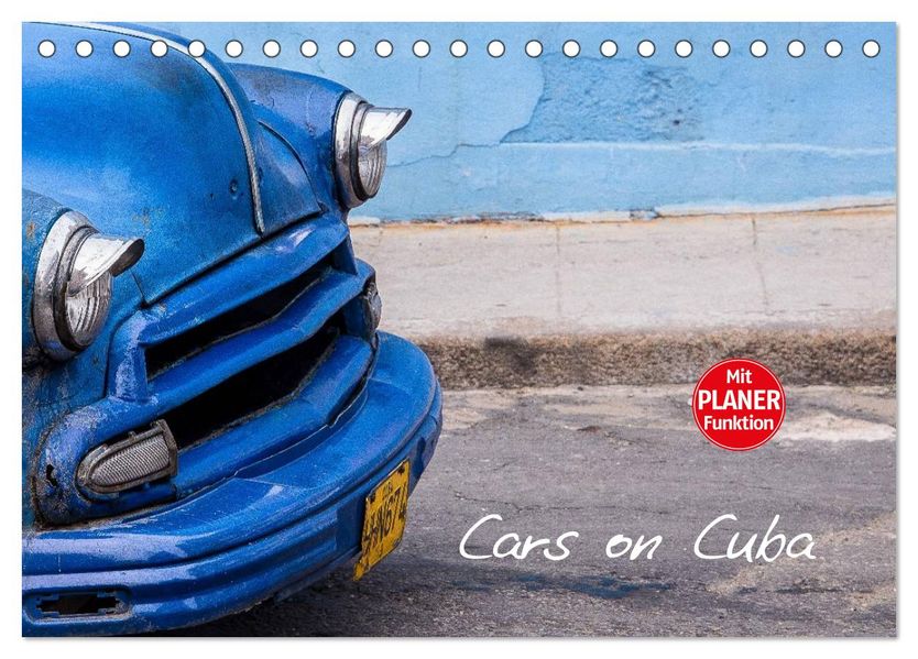 Cars on Cuba (Tischkalender 2027 DIN A5 quer) CALVENDO Monatskalender