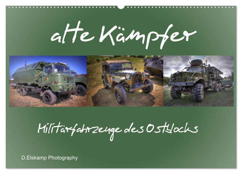alte Kämpfer- Militärfahrzeuge des Ostblocks (Wandkalender 2027 DIN A2 quer) CALVENDO Monatskalender