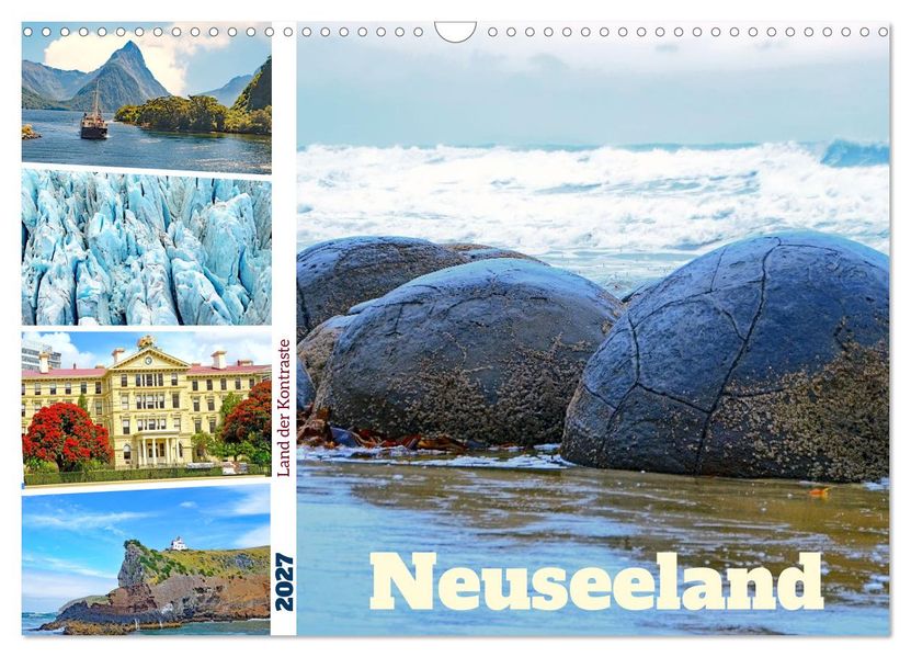 Neuseeland - Land der Kontraste (Wandkalender 2027 DIN A3 quer) CALVENDO Monatskalender