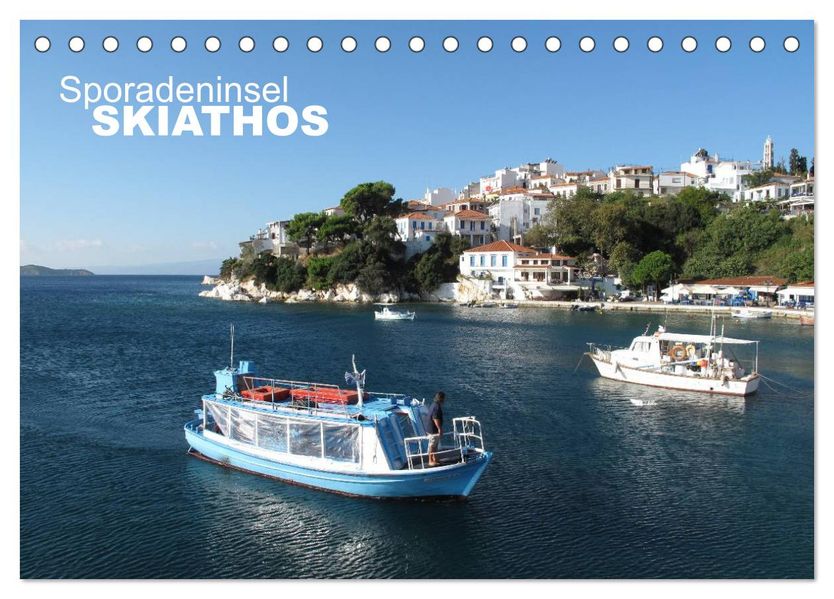 Sporadeninsel Skiathos (Tischkalender 2027 DIN A5 quer) CALVENDO Monatskalender