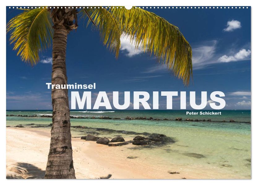 Trauminsel Mauritius (Wandkalender 2027 DIN A2 quer) CALVENDO Monatskalender
