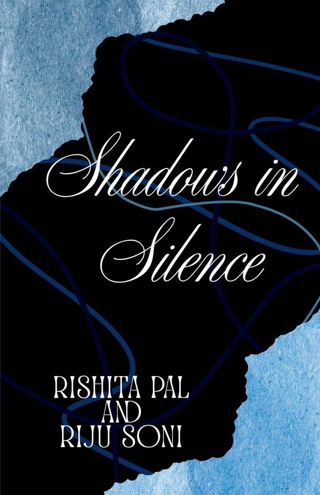 Shadows in Silence
