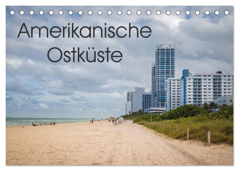 Amerikanische Ostküste (Tischkalender 2027 DIN A5 quer) CALVENDO Monatskalender
