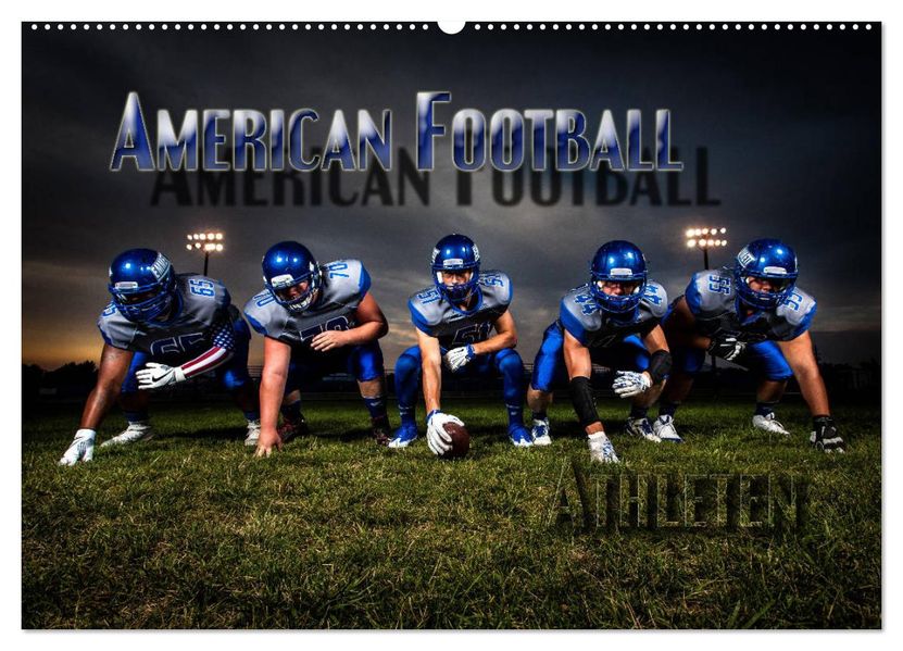 American Football - Athleten (Wandkalender 2027 DIN A2 quer) CALVENDO Monatskalender