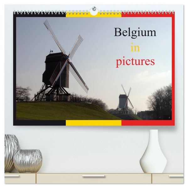 Belgium in pictures (High Quality Premium Wall Calendar 2027 DIN A2 landscape)CALVENDO 12 Month Wall Calendar
