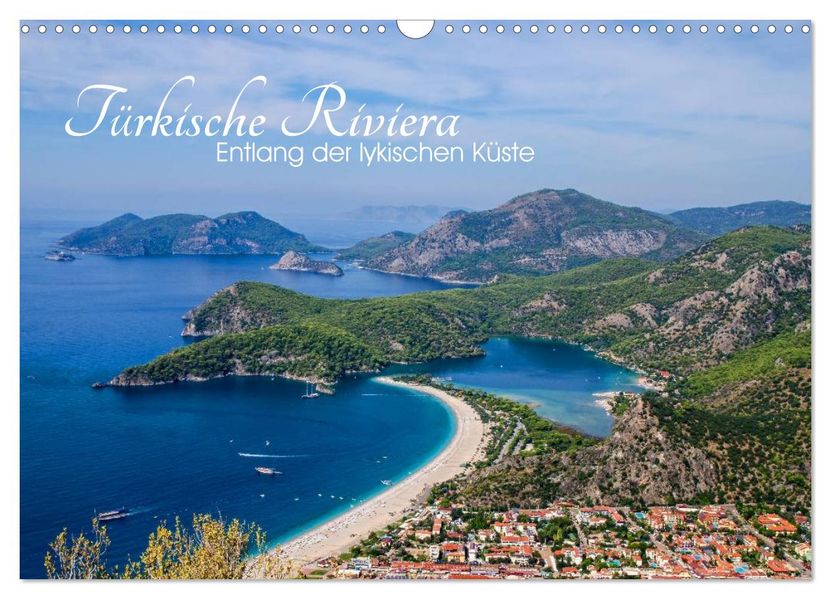 Türkische Riviera - Entlang der lykischen Küste (Wandkalender 2027 DIN A3 quer) CALVENDO Monatskalender