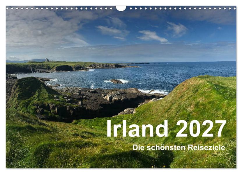 Irland 2027 - Die schönsten Reiseziele (Wandkalender 2027 DIN A3 quer) CALVENDO Monatskalender