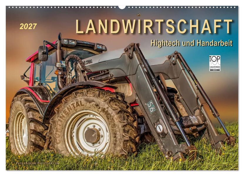 Landwirtschaft - Hightech und Handarbeit (Wandkalender 2027 DIN A2 quer) CALVENDO Monatskalender