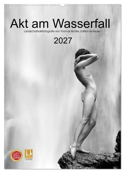 Akt am Wasserfall (Wandkalender 2027 DIN A2 hoch) CALVENDO Monatskalender