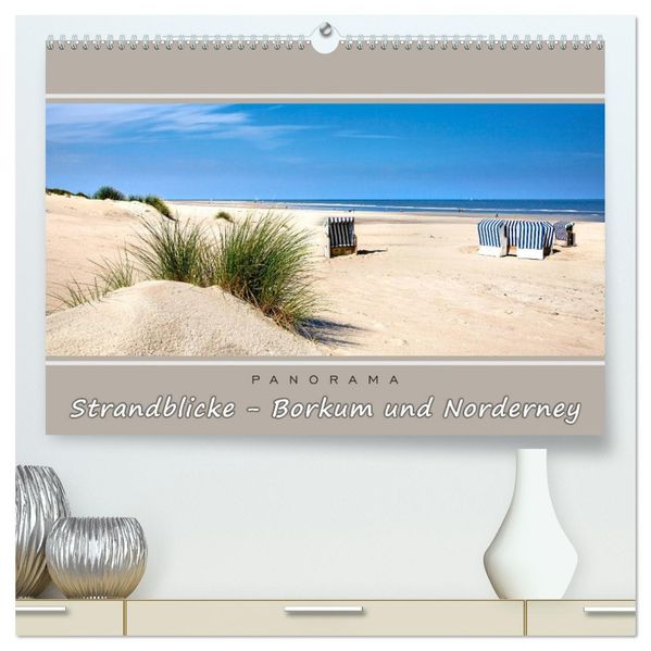 Strandblicke Borkum und Norderney (hochwertiger Premium Wandkalender 2027 DIN A2 quer) Kunstdruck in Hochglanz