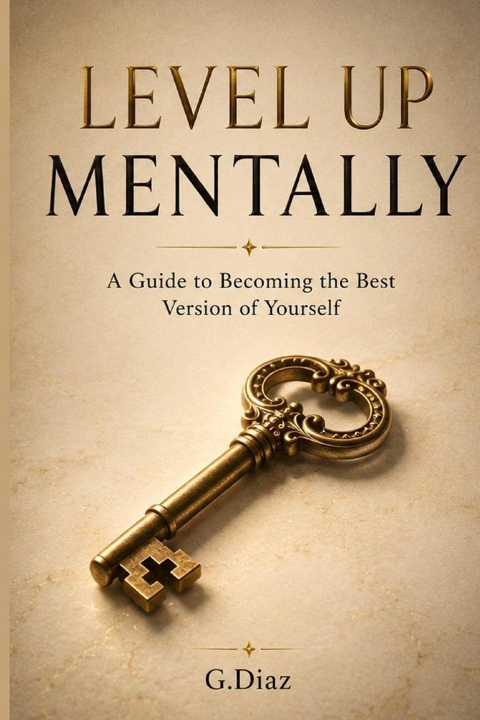 LEVEL UP MENTALLY