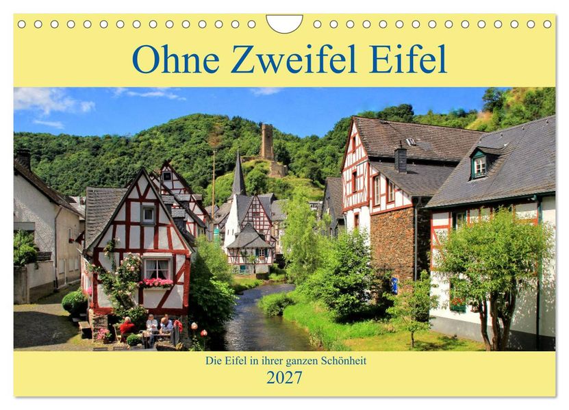 Ohne Zweifel Eifel (Wandkalender 2027 DIN A4 quer) CALVENDO Monatskalender