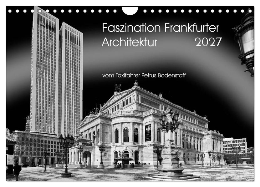 Faszination Frankfurter Architektur (Wandkalender 2027 DIN A4 quer) CALVENDO Monatskalender