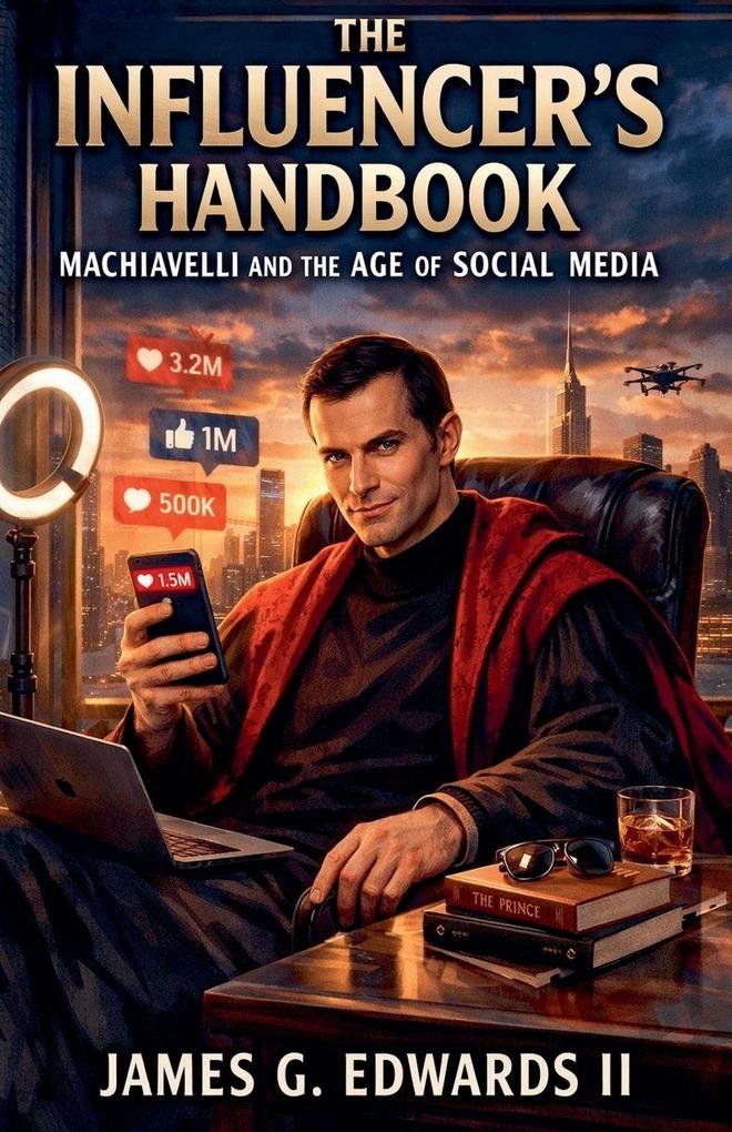 The Influencer's Handbook