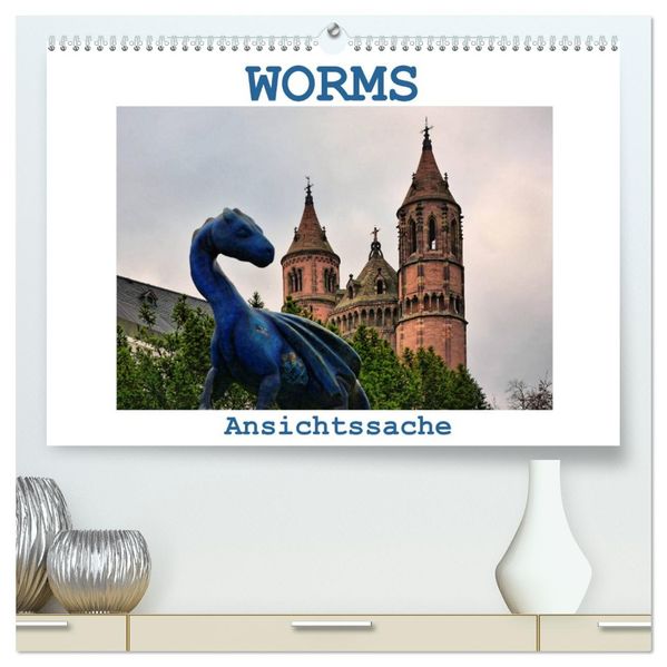 Worms - Ansichtssache (hochwertiger Premium Wandkalender 2027 DIN A2 quer) Kunstdruck in Hochglanz