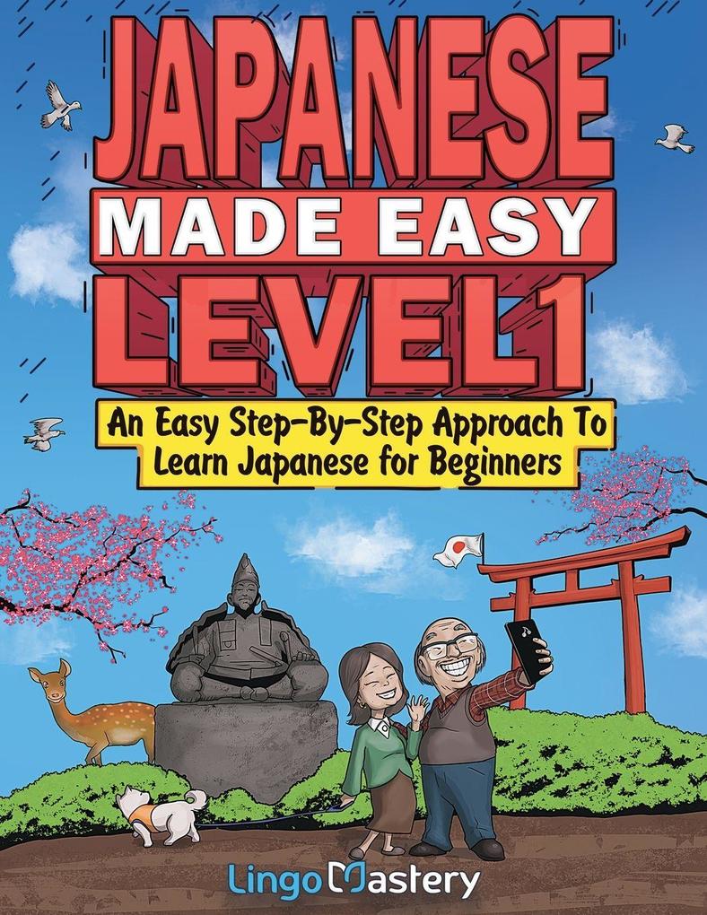Japanese Made Easy Level 1