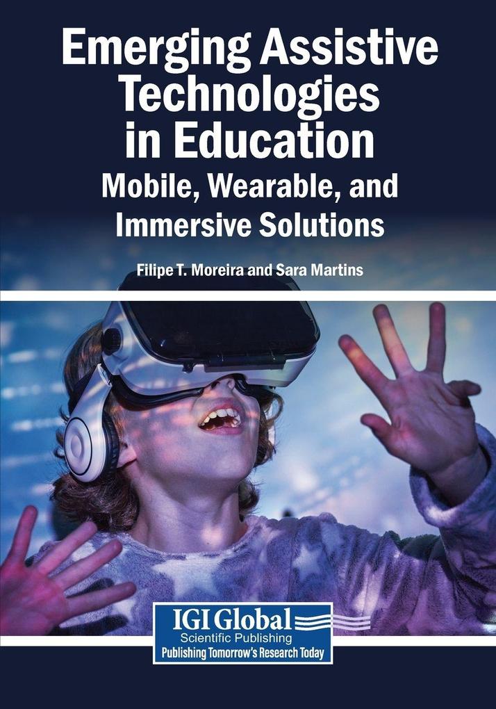 Emerging Assistive Technologies in Education