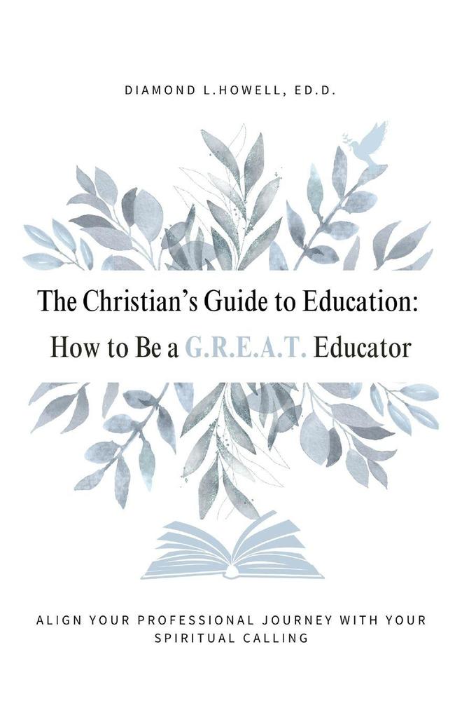 The Christian's Guide to Education