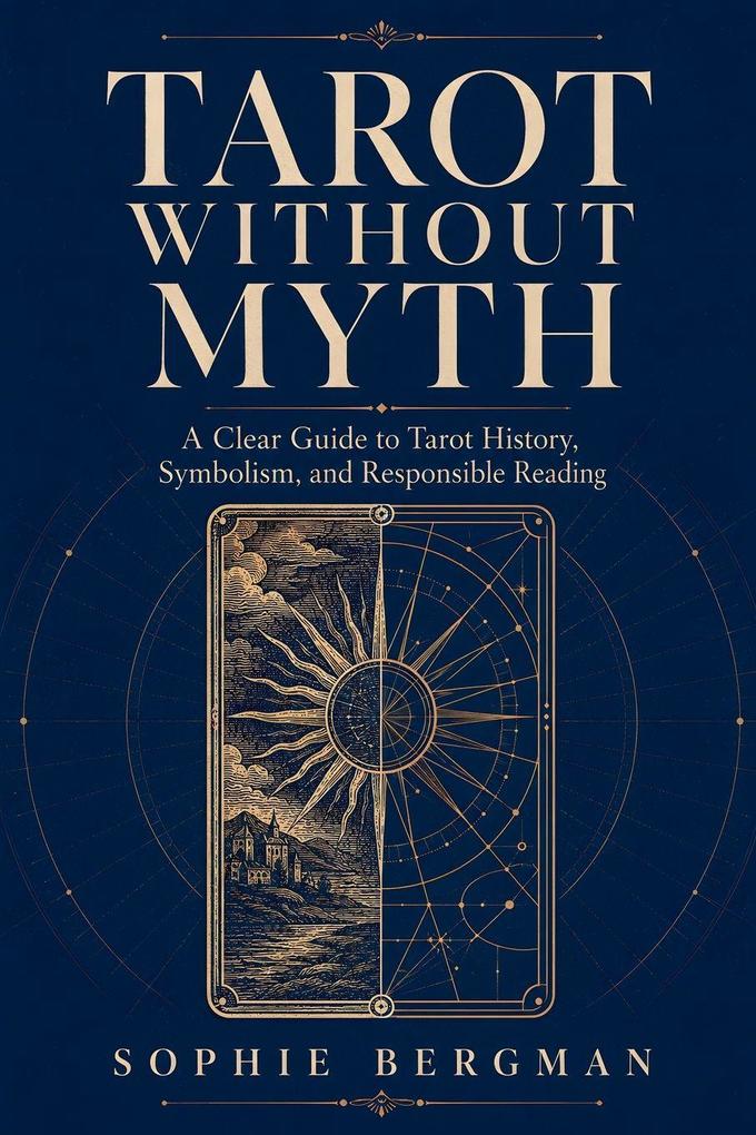Tarot Without Myth